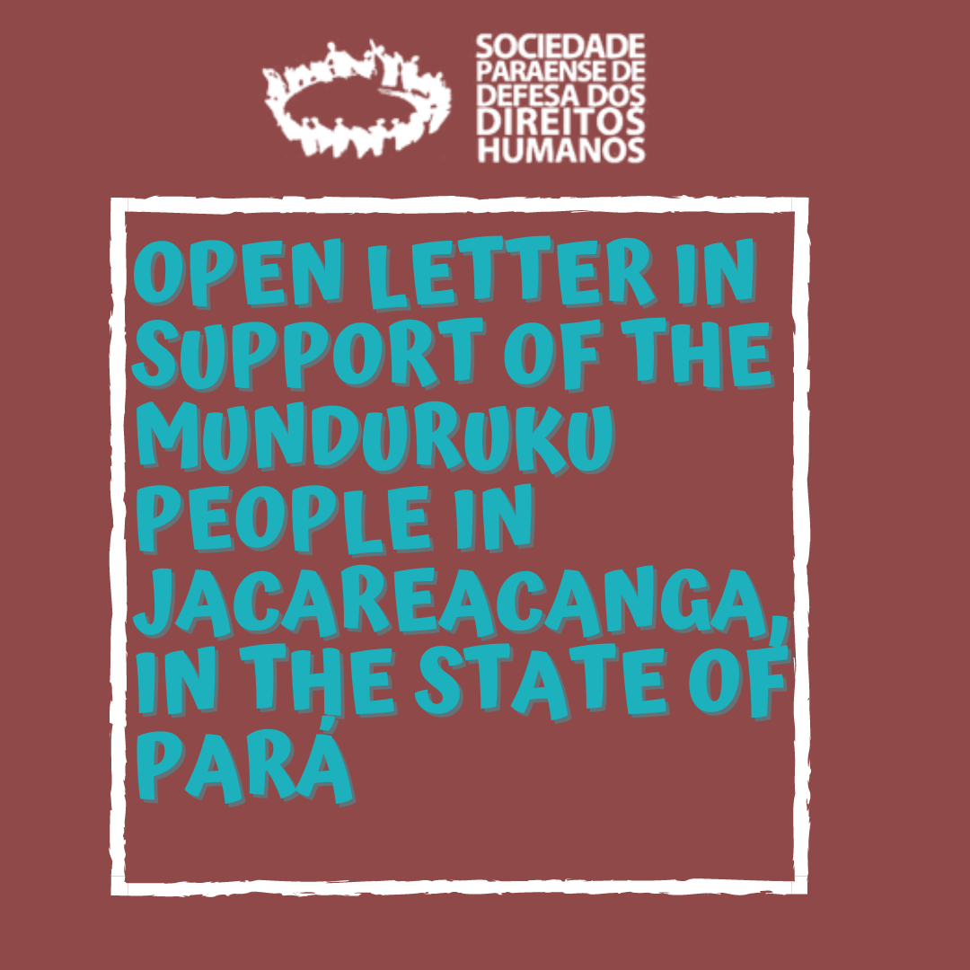 Open letter in support of Munduruku