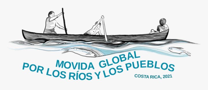 A call to a Global Movement for Rivers and People
