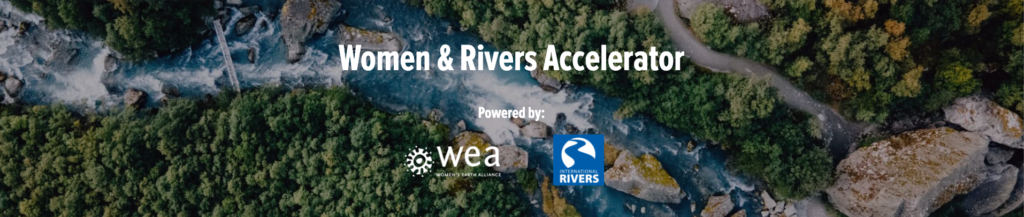 Women & Rivers Accelerator